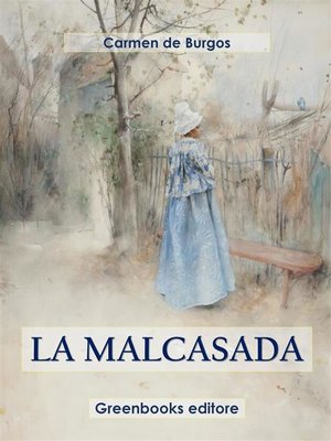 cover image of La malcasada